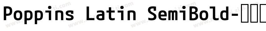 Poppins Latin SemiBold字体转换